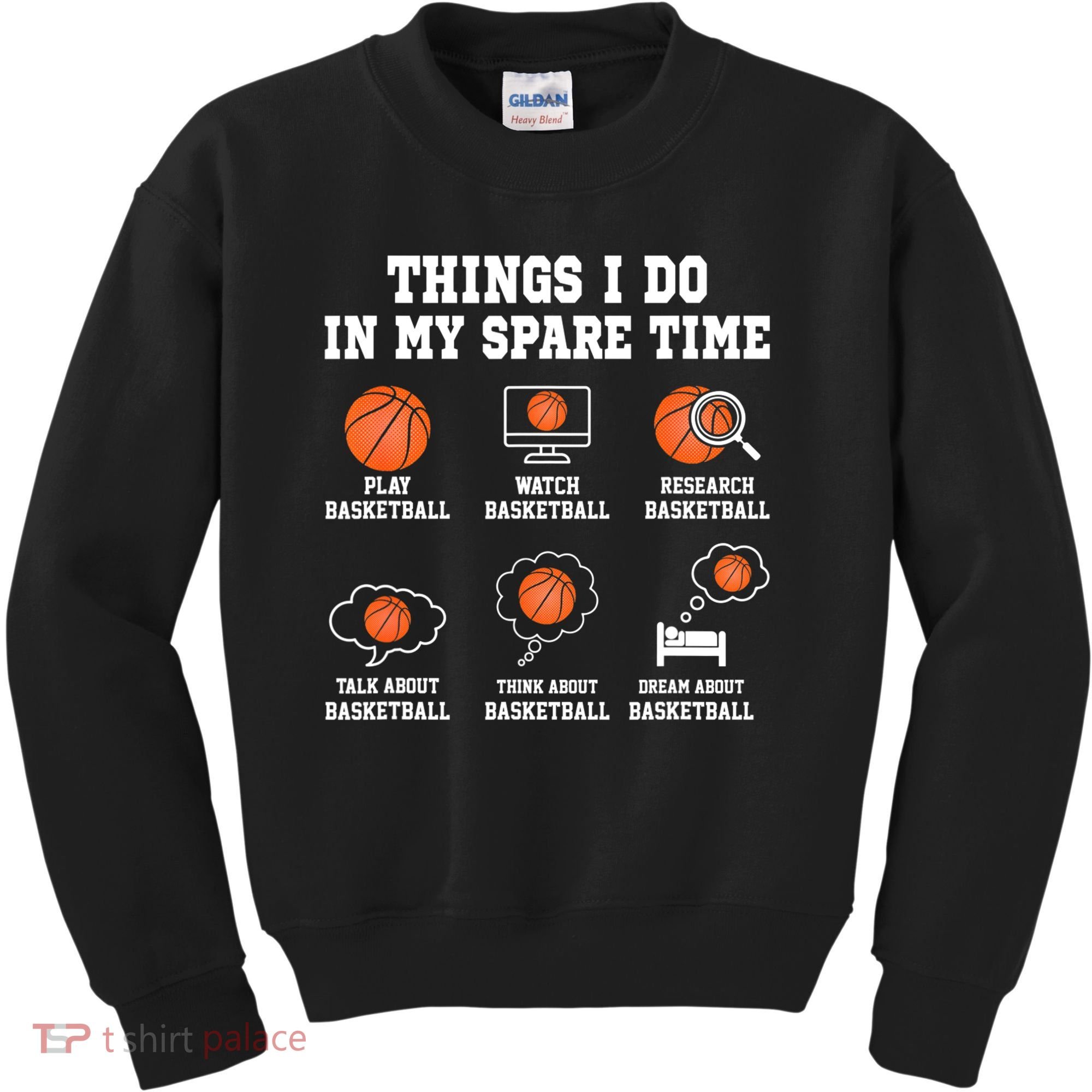 Things I Do In My Spare TIme Funny Basketball Lover Kids Sweatshirt