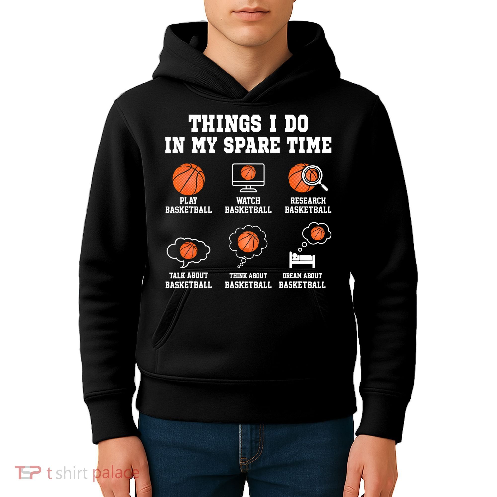 Things I Do In My Spare TIme Funny Basketball Lover Kids Hoodie