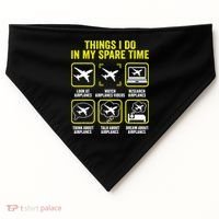 Things I Do In My Spare Time Airplanes Aviation Pilot USA-Made Doggie Bandana thumb 0