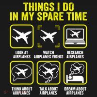 Things I Do In My Spare Time Airplanes Aviation Pilot Long Sleeve Shirt thumb 2