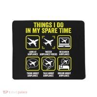 Things I Do In My Spare Time Airplanes Aviation Pilot Mousepad thumb 0