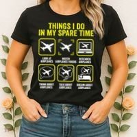 Things I Do In My Spare Time Airplanes Aviation Pilot Women's T-Shirt thumb 2