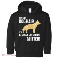 This Isn't Dog Hair It's German Shepherd Glitter T Toddler Hoodie thumb 0