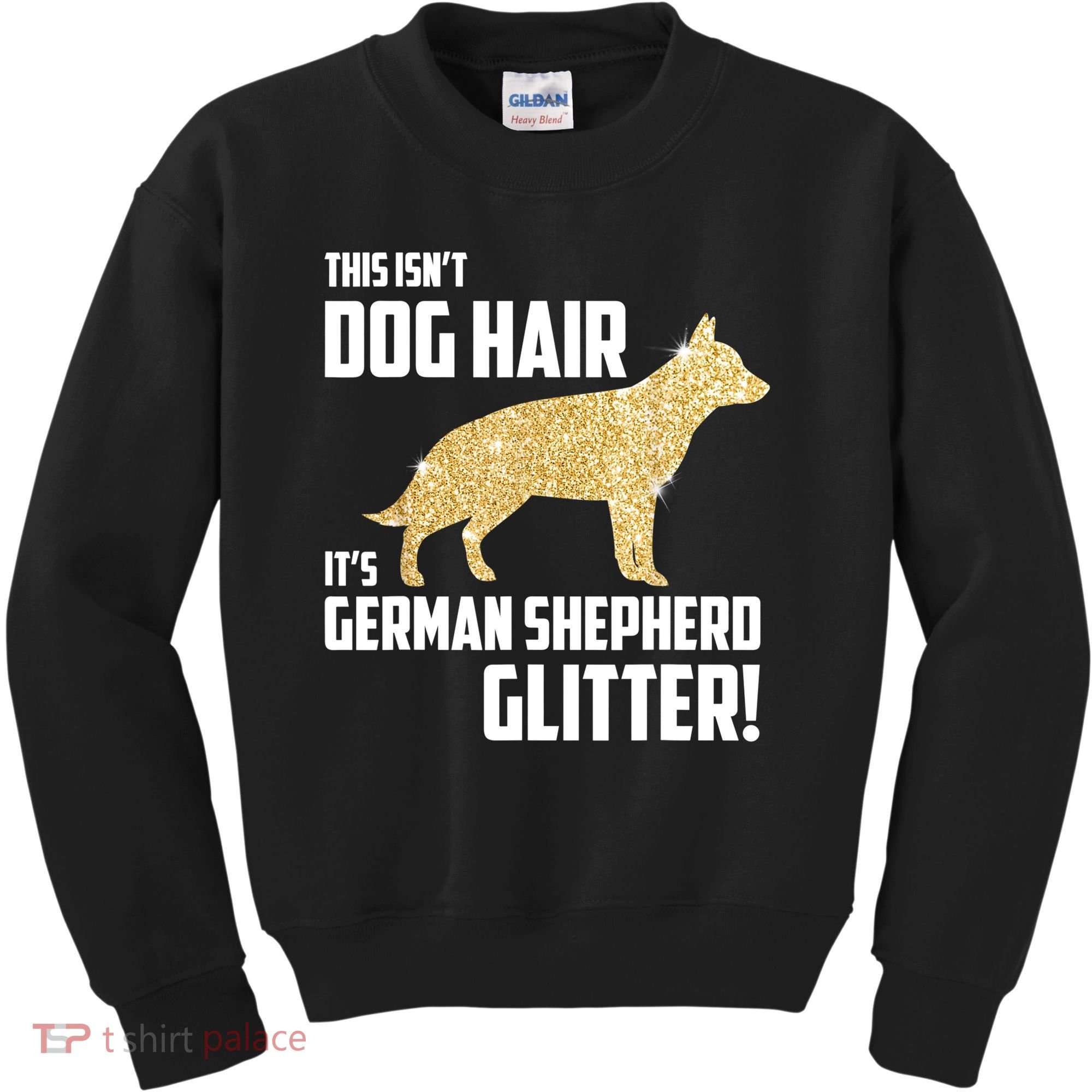 This Isn't Dog Hair It's German Shepherd Glitter T Kids Sweatshirt