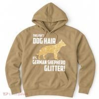 This Isn't Dog Hair It's German Shepherd Glitter T Hoodie thumb 0