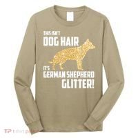 This Isn't Dog Hair It's German Shepherd Glitter T Long Sleeve Shirt thumb 0