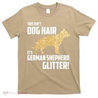 This Isn't Dog Hair It's German Shepherd Glitter T T-Shirt thumb 0