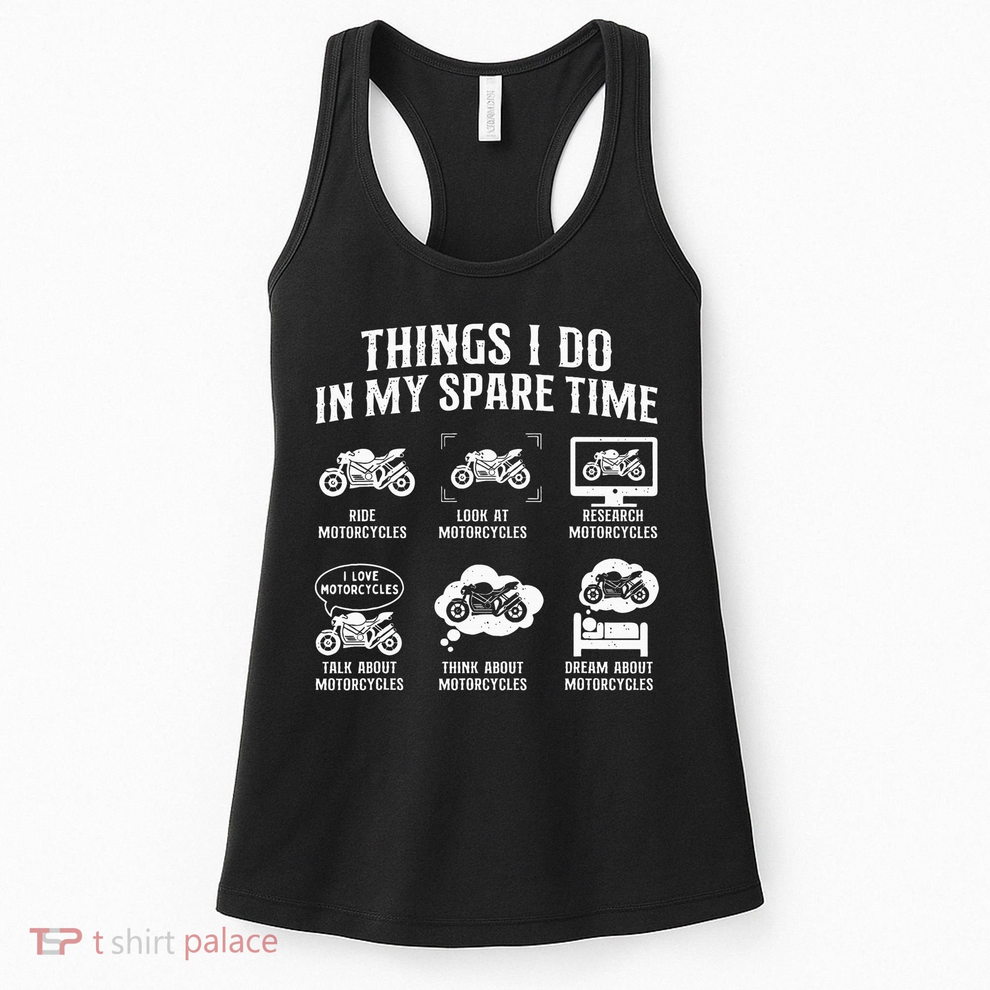Things I Do In My Spare Time Biker Motorcycle Rider Riding Women's Tank Top
