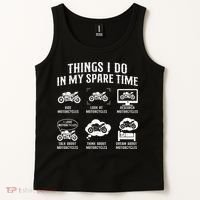 Things I Do In My Spare Time Biker Motorcycle Rider Riding Tank Top thumb 2