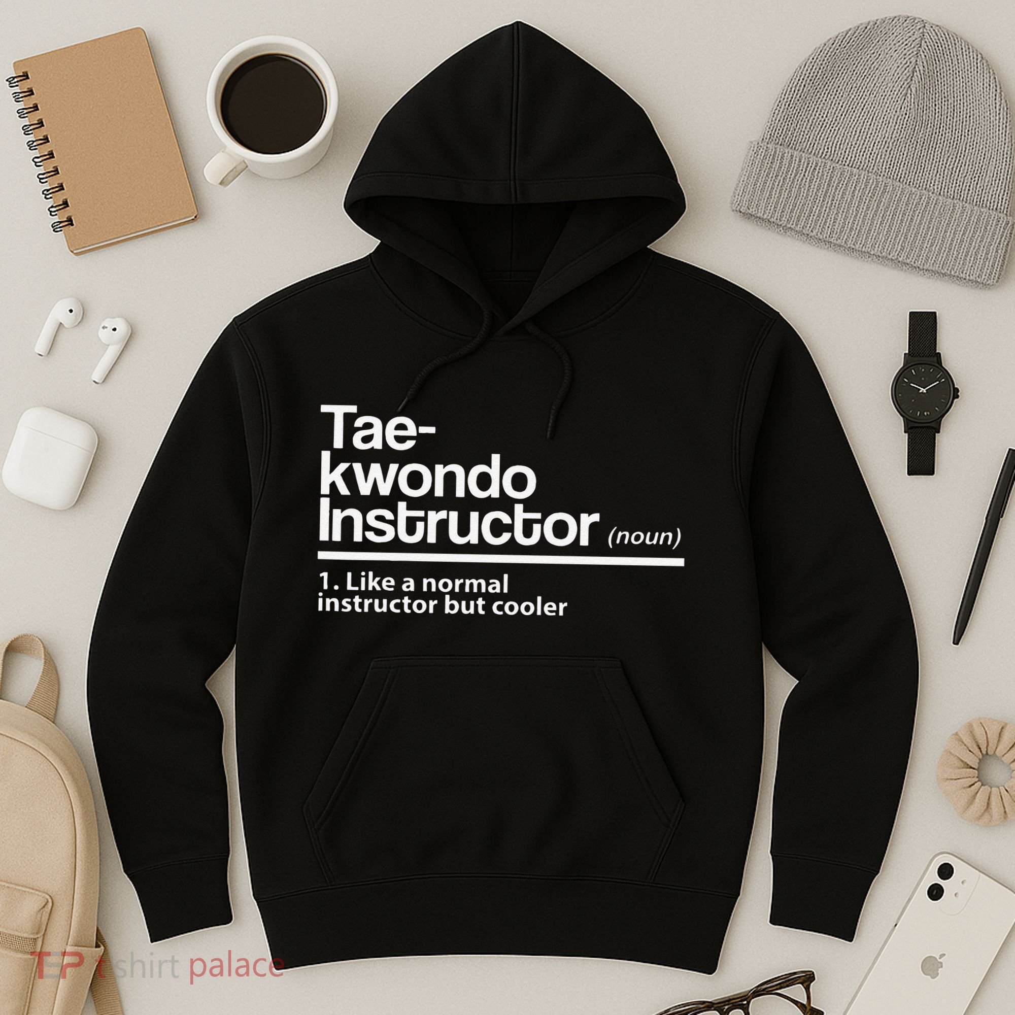 Taekwondo Instructor Definition School Teacher Martial Art Hoodie