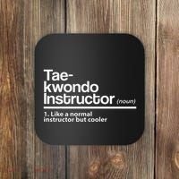 Taekwondo Instructor Definition School Teacher Martial Art Coaster thumb 0