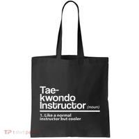 Taekwondo Instructor Definition School Teacher Martial Art Tote Bag thumb 0