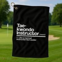 Taekwondo Instructor Definition School Teacher Martial Art Golf Towel thumb 1