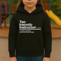 Taekwondo Instructor Definition School Teacher Martial Art Kids Hoodie thumb 3