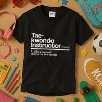 Taekwondo Instructor Definition School Teacher Martial Art Kids T-Shirt thumb 3