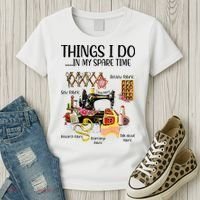 Things I Do In My Spare Time Funny Quilting Sewing Theme Women's T-Shirt thumb 3