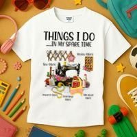 Things I Do In My Spare Time Funny Quilting Sewing Theme Kids T-Shirt thumb 3