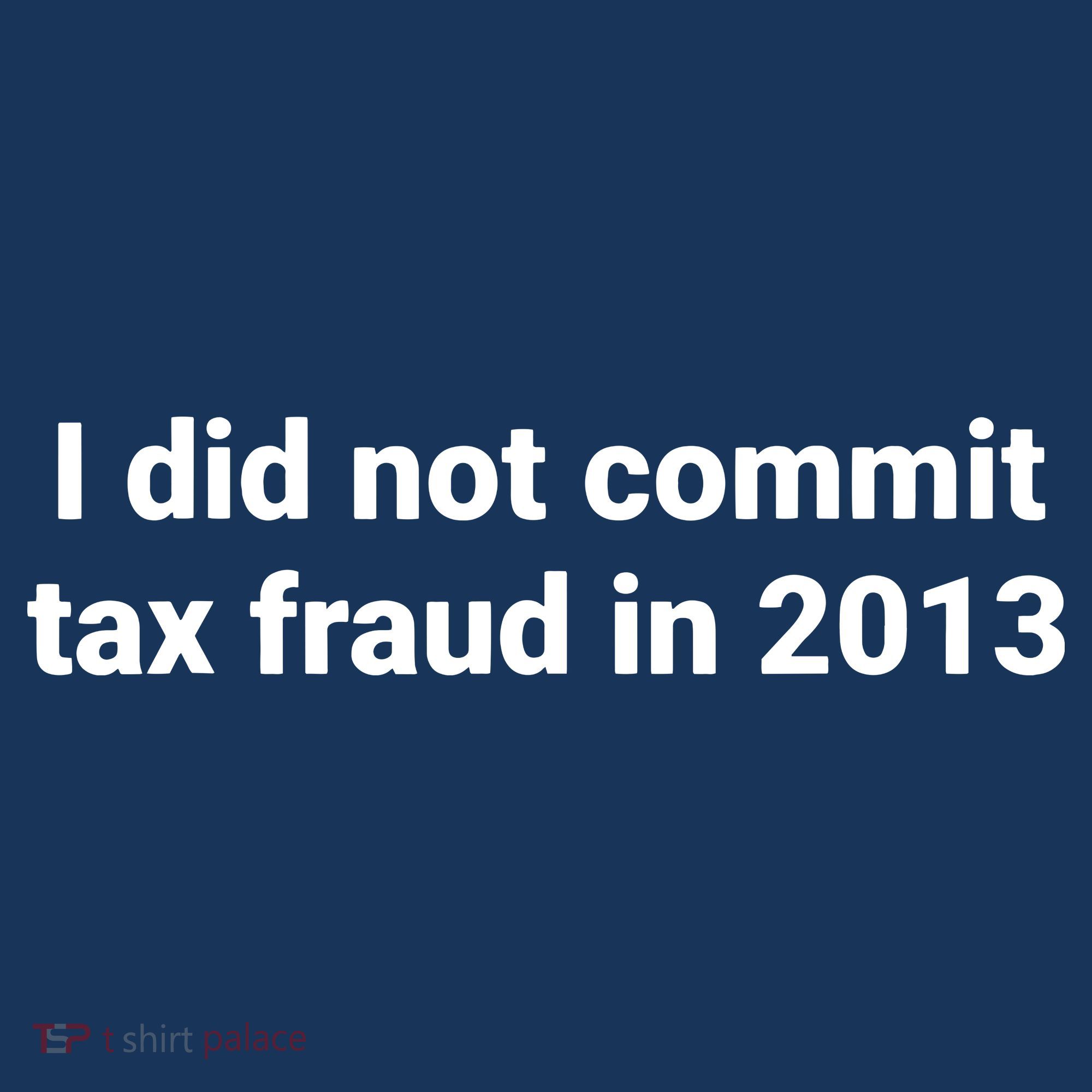 Tax I Did Not Commit Tax Fraud In Funny Joke For Dad Women's Tank Top