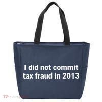 Tax I Did Not Commit Tax Fraud In Funny Joke For Dad Tote Bag thumb 0