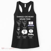 Things I Do In My Spare Time Tornado Women's Tank Top thumb 0