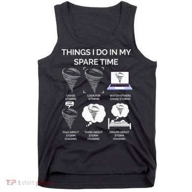Things I Do In My Spare Time Tornado Tank Top