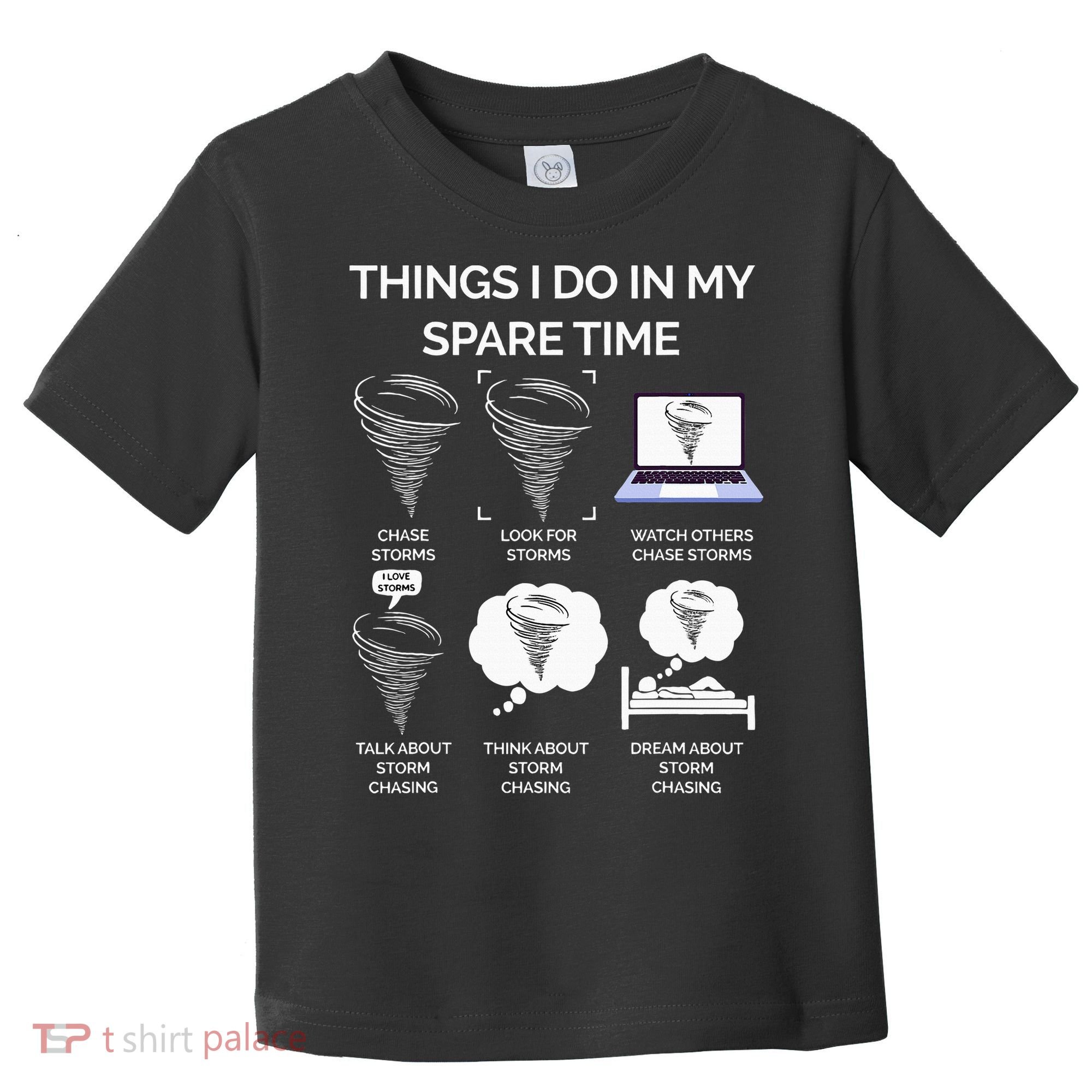 Things I Do In My Spare Time Tornado Toddler T-Shirt