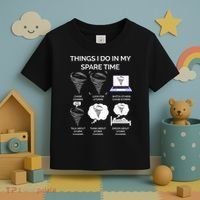 Things I Do In My Spare Time Tornado Toddler T-Shirt thumb 3