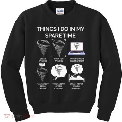 Things I Do In My Spare Time Tornado Kids Sweatshirt