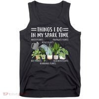 Things I Do In My Spare Time Water Plants Tank Top thumb 0