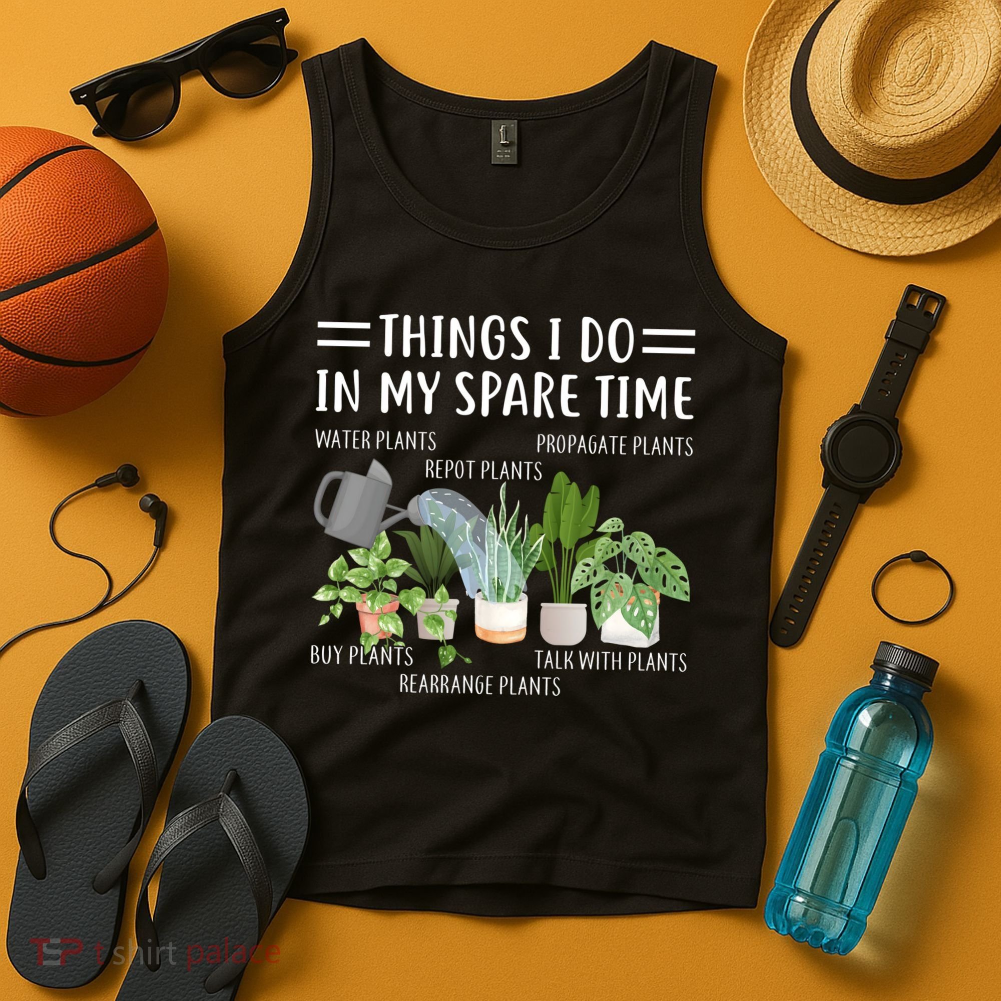 Things I Do In My Spare Time Water Plants Tank Top