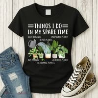 Things I Do In My Spare Time Water Plants Women's T-Shirt thumb 3