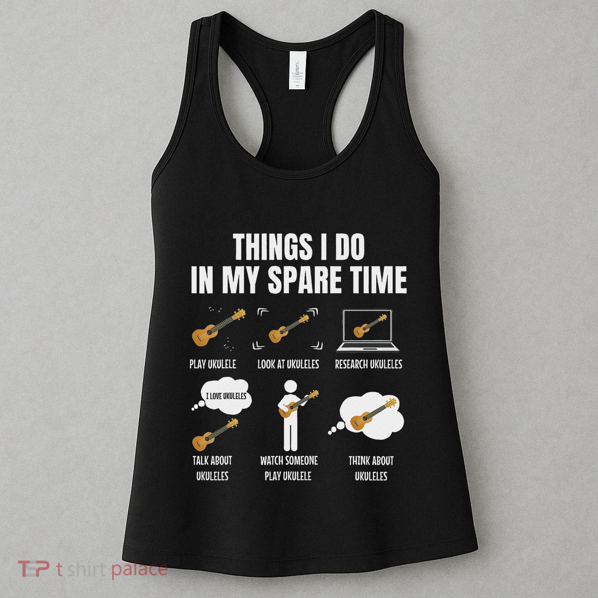 Things I Do In My Spare Time Ukulele Player Women's Tank Top