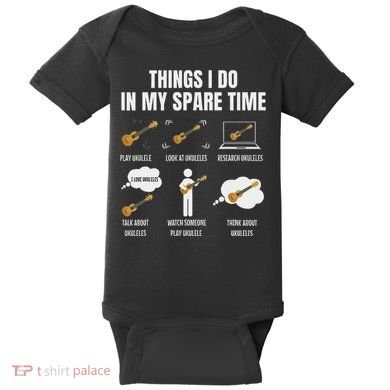 Things I Do In My Spare Time Ukulele Player Baby Bodysuit