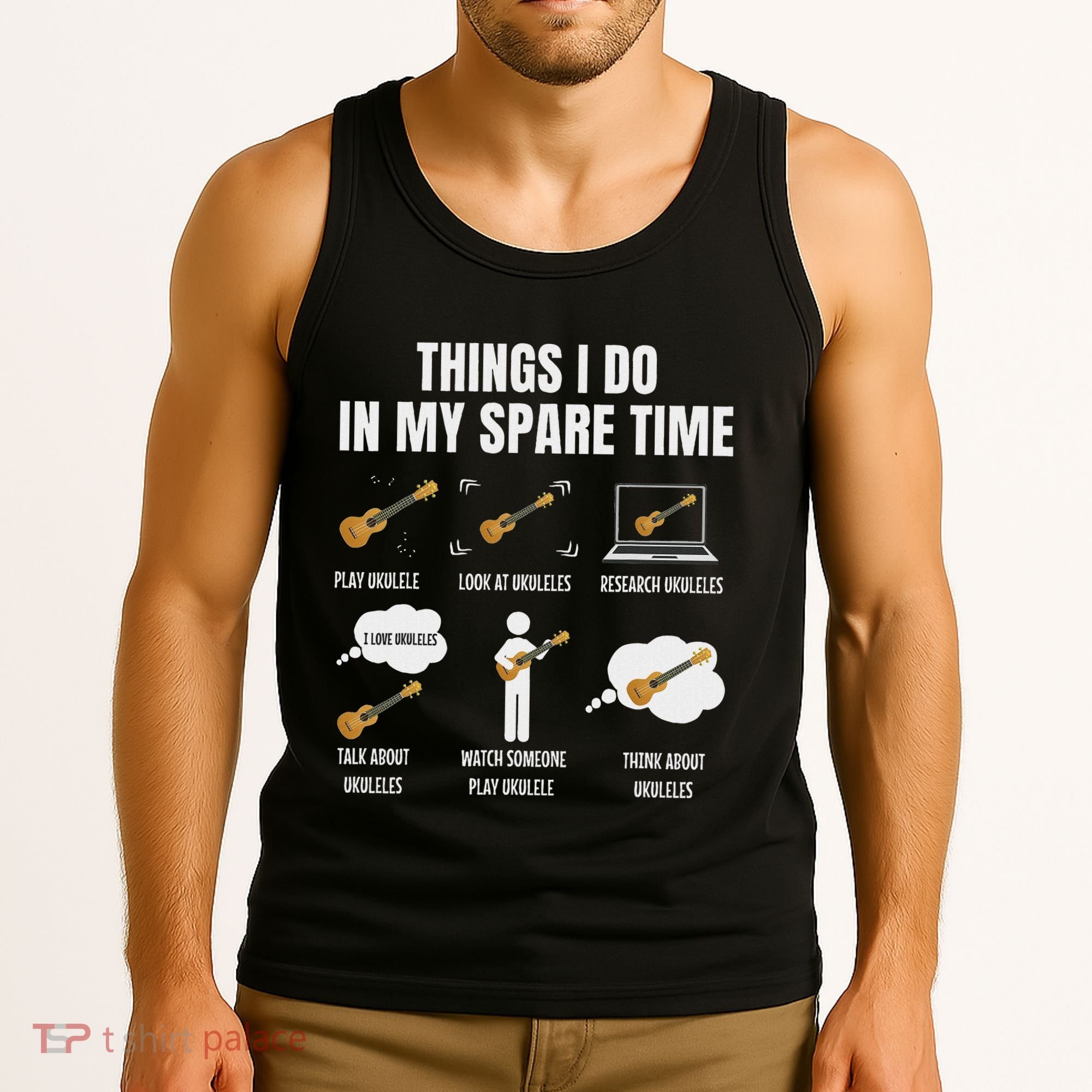 Things I Do In My Spare Time Ukulele Player Tank Top