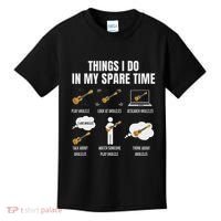 Things I Do In My Spare Time Ukulele Player Kids T-Shirt thumb 0
