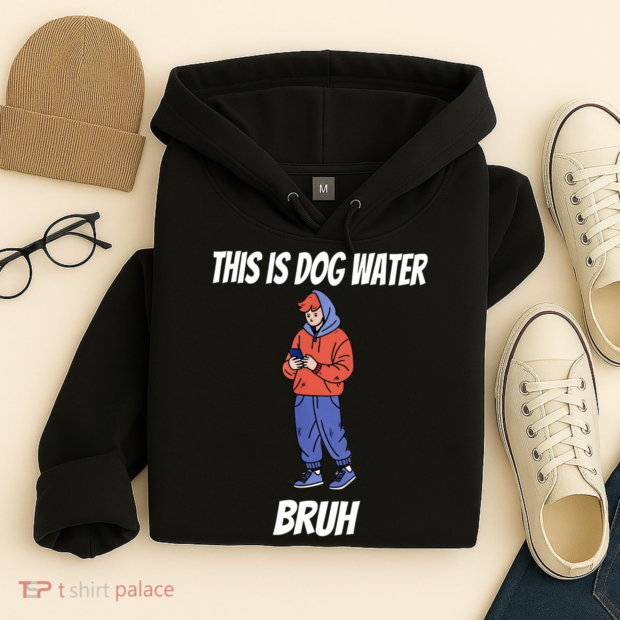 This Is Dog Water Bruh You Doing Too Much Hoodie