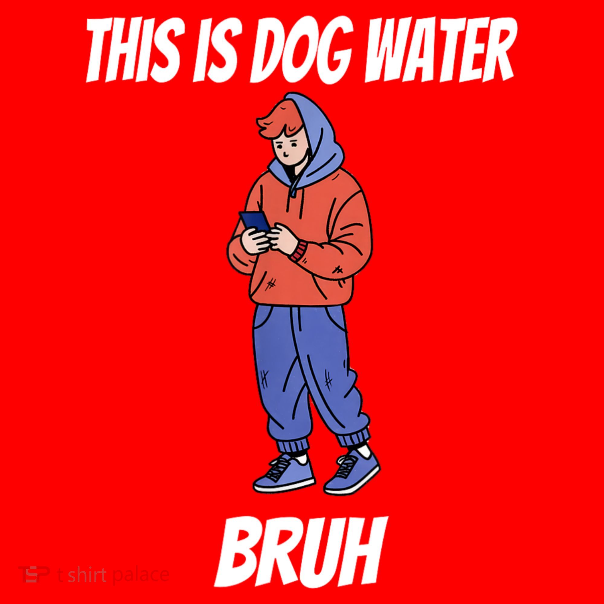 This Is Dog Water Bruh You Doing Too Much Santa Hat