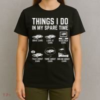 Things I Do In My Spare Time Funny Car Guy Car Enthusiast T-Shirt thumb 4