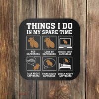 Things I Do In My Spare Time Capybara Funny Capybaras Rodent  Coaster thumb 0