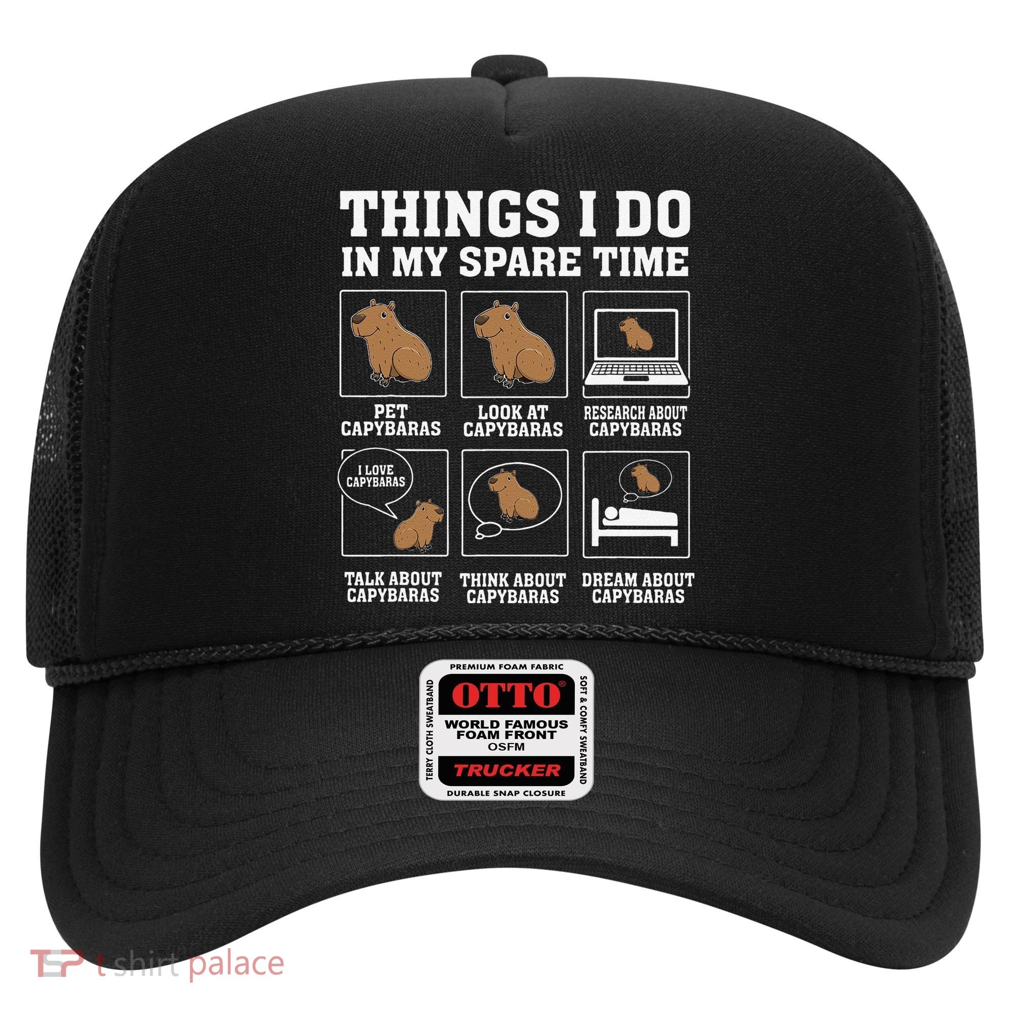 Things I Do In My Spare Time Capybara Funny Capybaras Rodent  Hat
