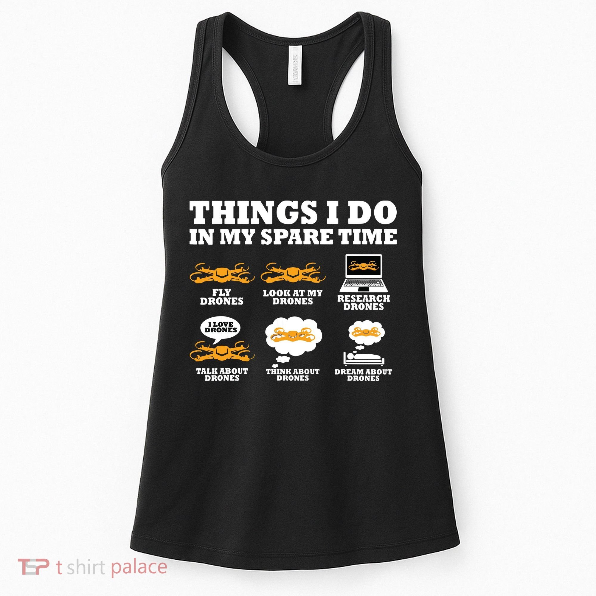 Things I Do In My Spare Time Drone Pilot Quadcopter FPV Women's Tank Top