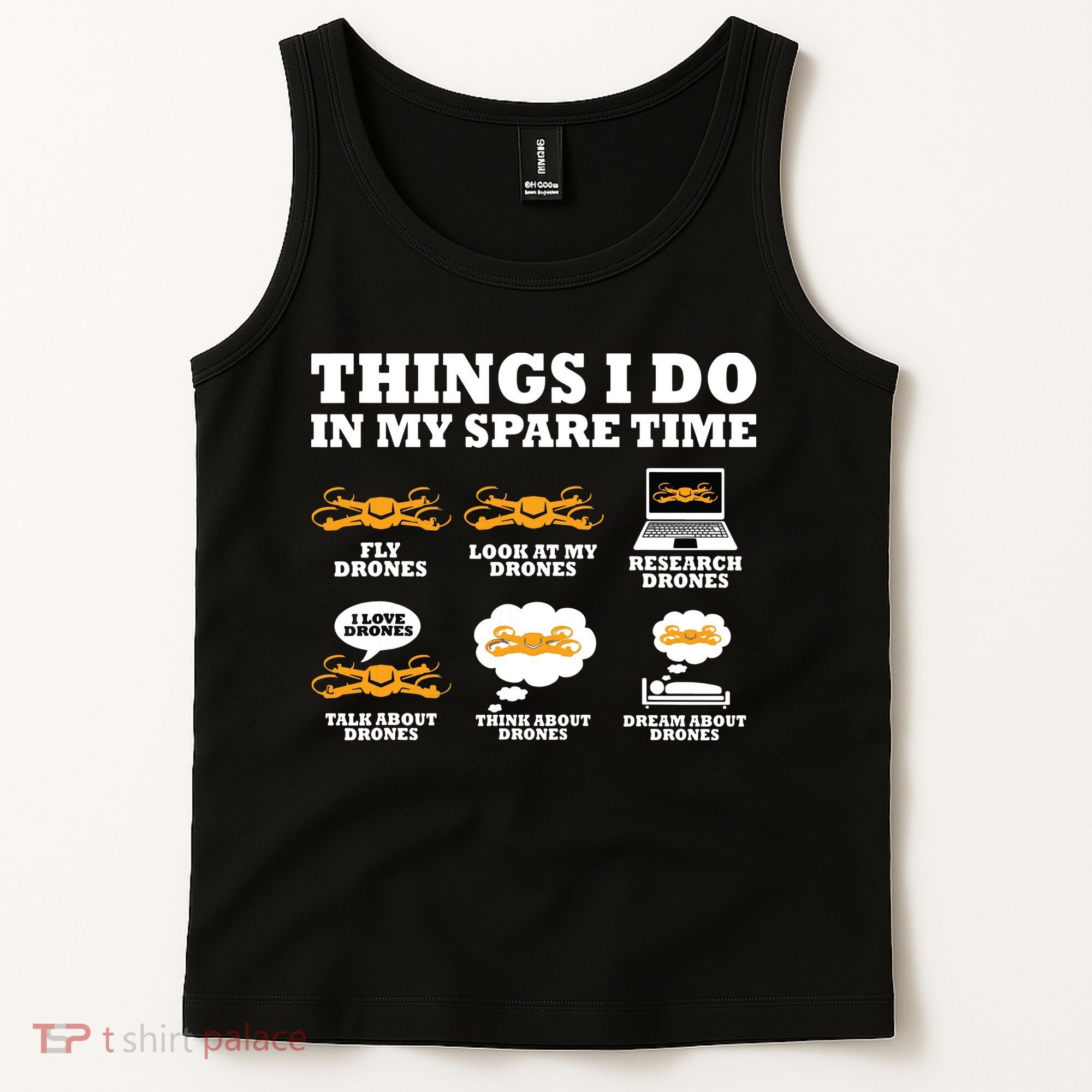 Things I Do In My Spare Time Drone Pilot Quadcopter FPV Tank Top