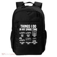 Things I Do In My Spare Time Car Enthusiast Classic Car Guy Backpack thumb 0