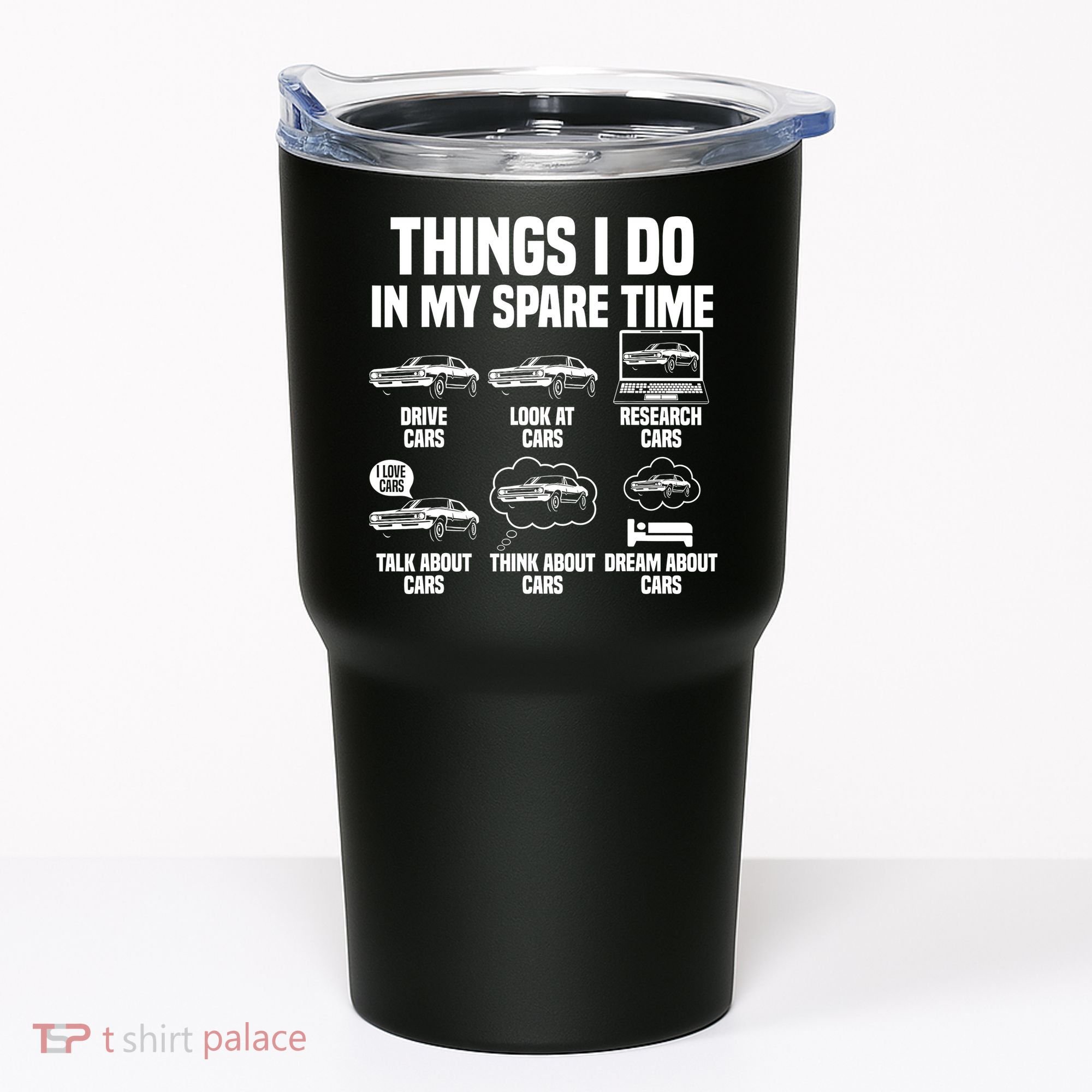 Things I Do In My Spare Time Car Enthusiast Classic Car Guy Tumbler