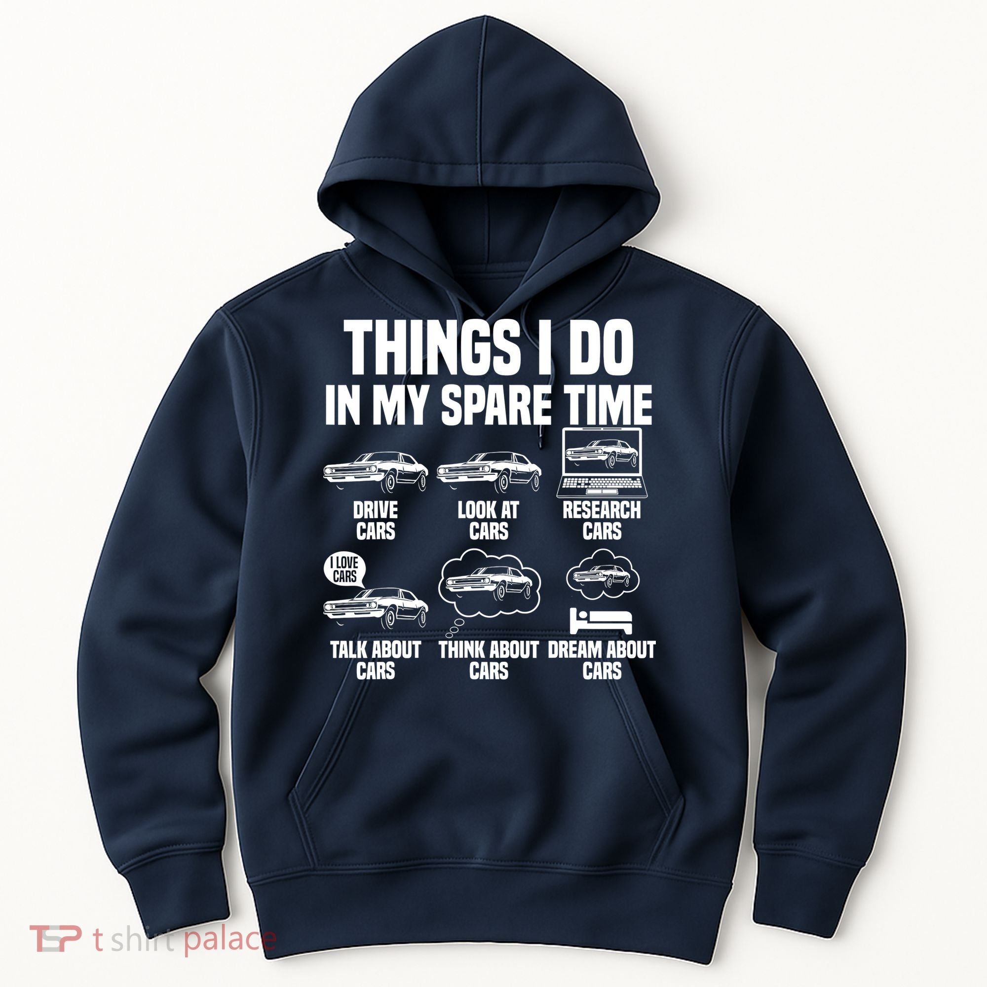Things I Do In My Spare Time Car Enthusiast Classic Car Guy Hoodie