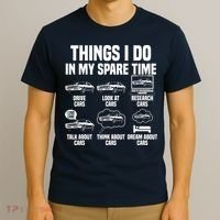 Things I Do In My Spare Time Car Enthusiast Classic Car Guy T-Shirt thumb 3