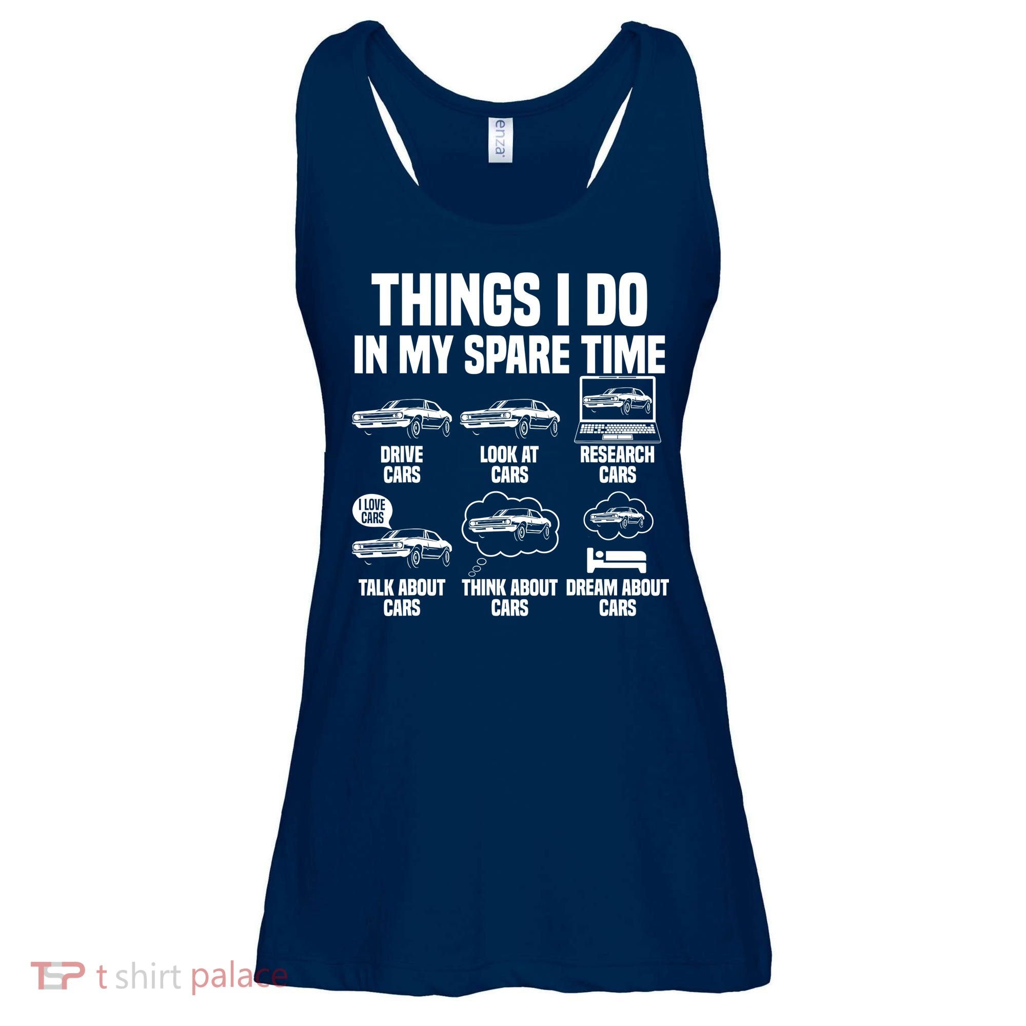 Things I Do In My Spare Time Car Enthusiast Classic Car Guy Ladies Essential Flowy Tank