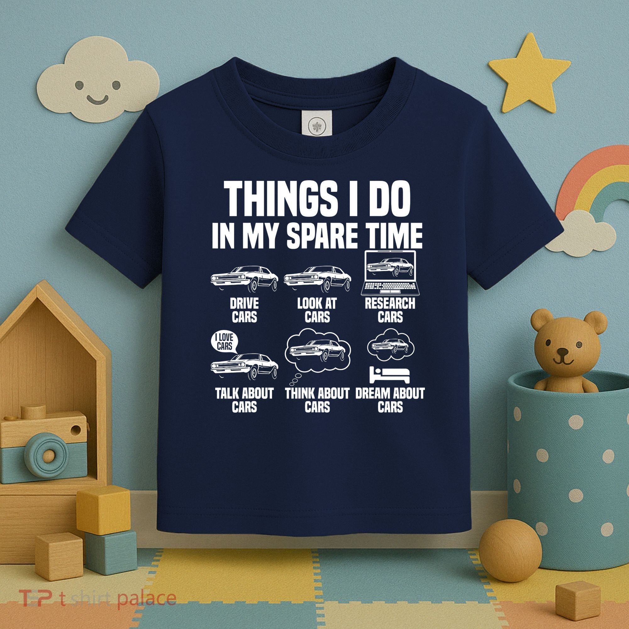 Things I Do In My Spare Time Car Enthusiast Classic Car Guy Toddler T-Shirt