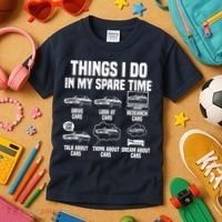 Things I Do In My Spare Time Car Enthusiast Classic Car Guy Kids T-Shirt thumb 3