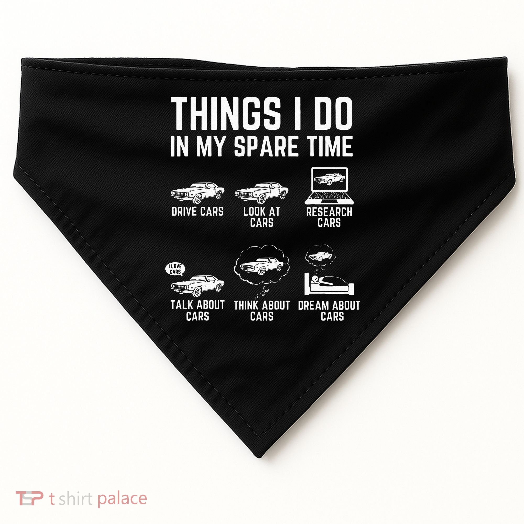 Things I Do In My Spare Time Funny Car Guy Car Enthusiast USA-Made Doggie Bandana
